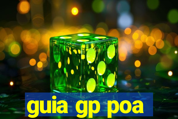 guia gp poa